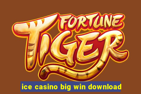 ice casino big win download